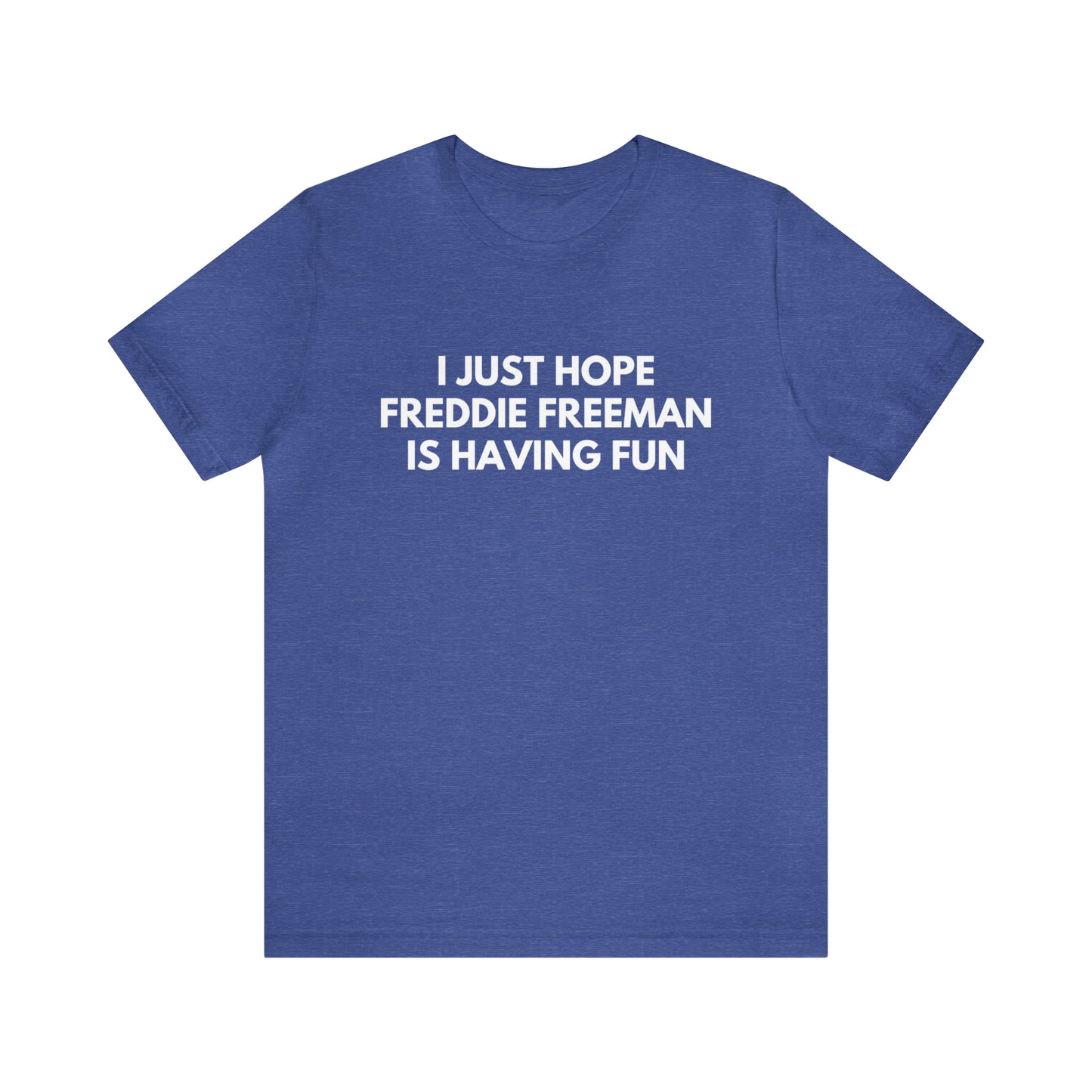 Freddie Freeman - Unisex T-shirt (Free Shipping)