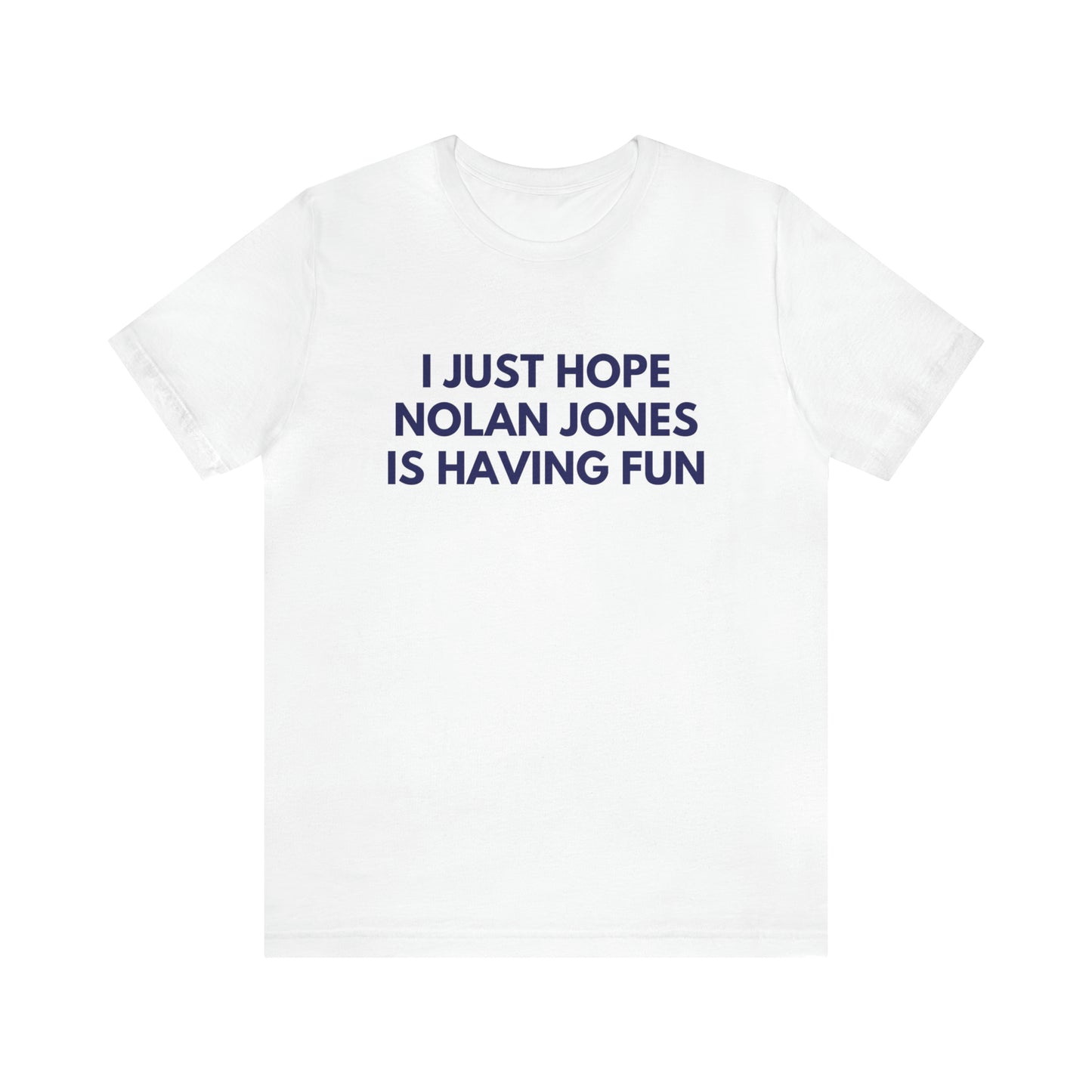 Nolan Jones Having Fun - Unisex T-shirt
