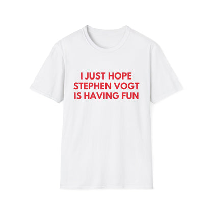 Stephen Vogt Having Fun - Unisex T-shirt