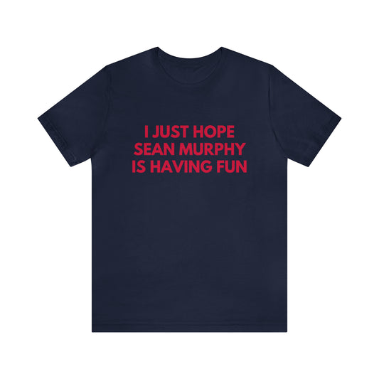 Sean Murphy Having Fun - Unisex T-shirt