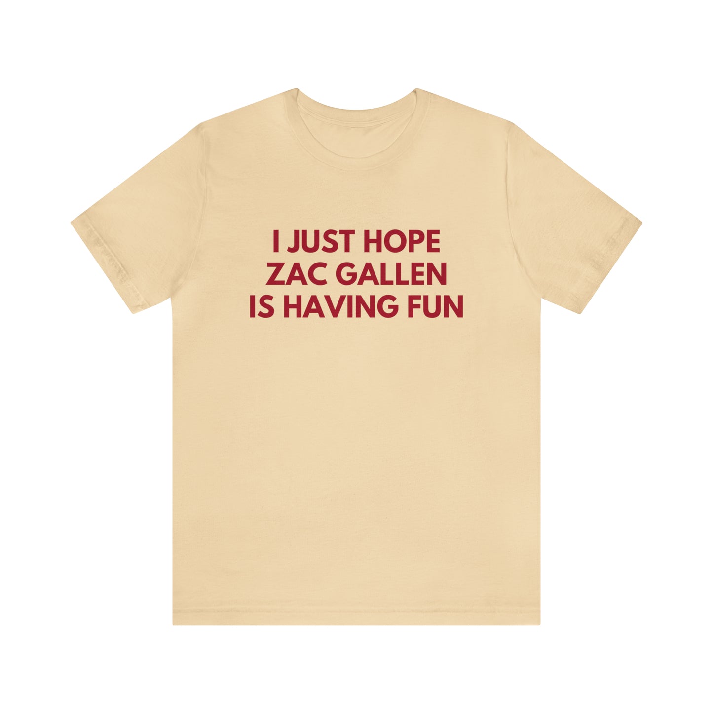 Zac Gallen Having Fun - Unisex T-shirt