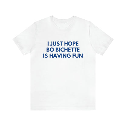 Bo Bichette Having Fun - Unisex T-shirt