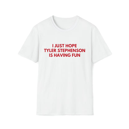 Tyler Stephenson Having Fun - Unisex T-shirt