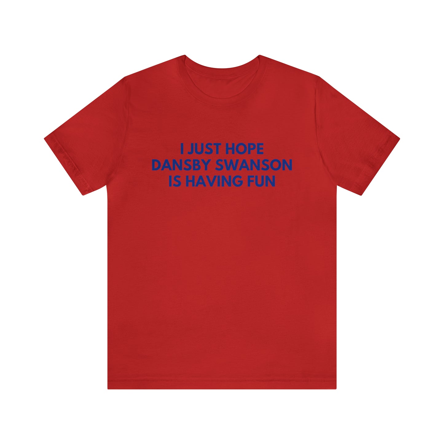 Dansby Swanson Having Fun - Unisex T-shirt