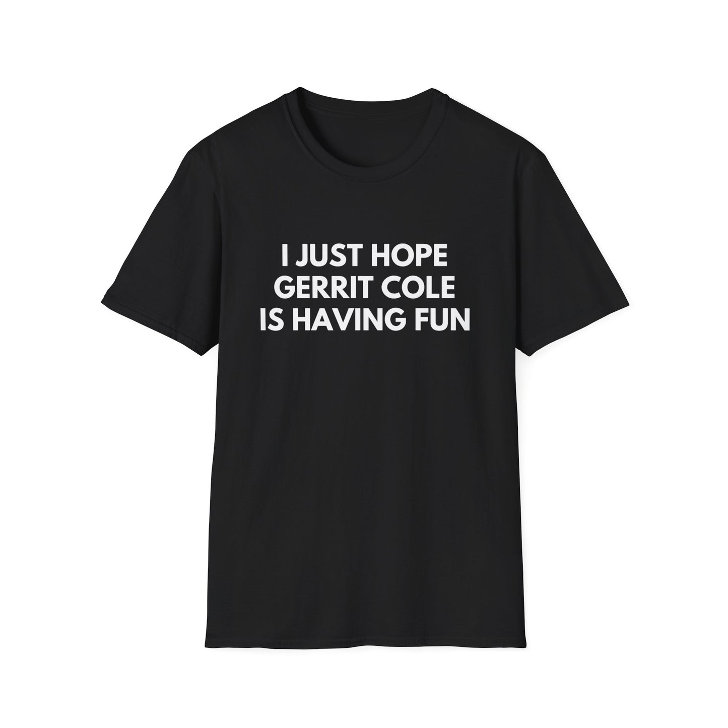 Gerrit Cole Having Fun - Unisex T-shirt