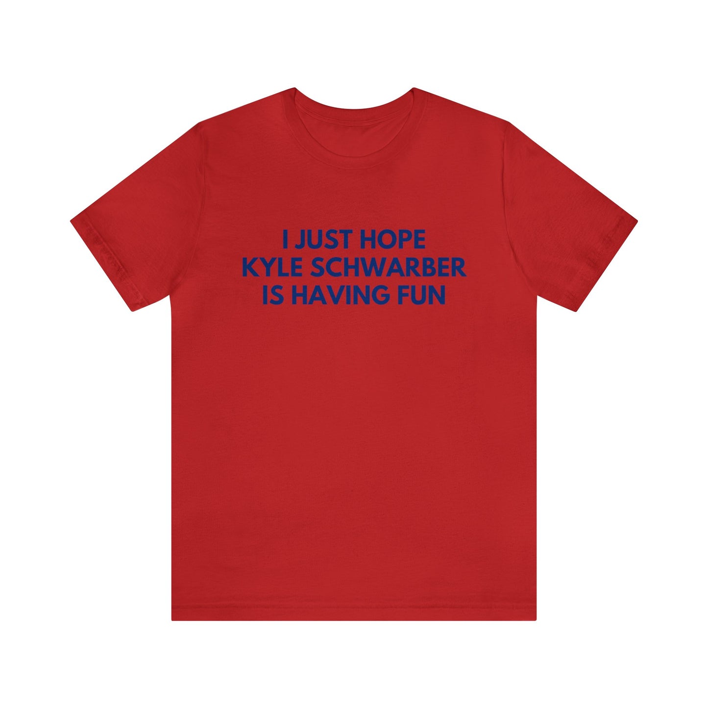 Kyle Schwarber - Unisex T-Shirt (Free Shipping)