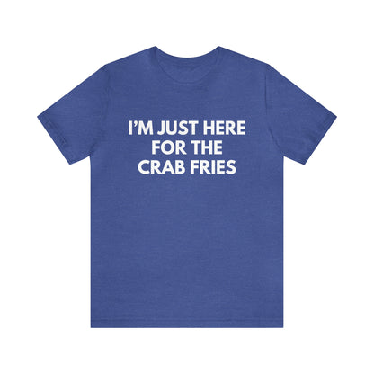 Crab Fries - Unisex T-Shirt